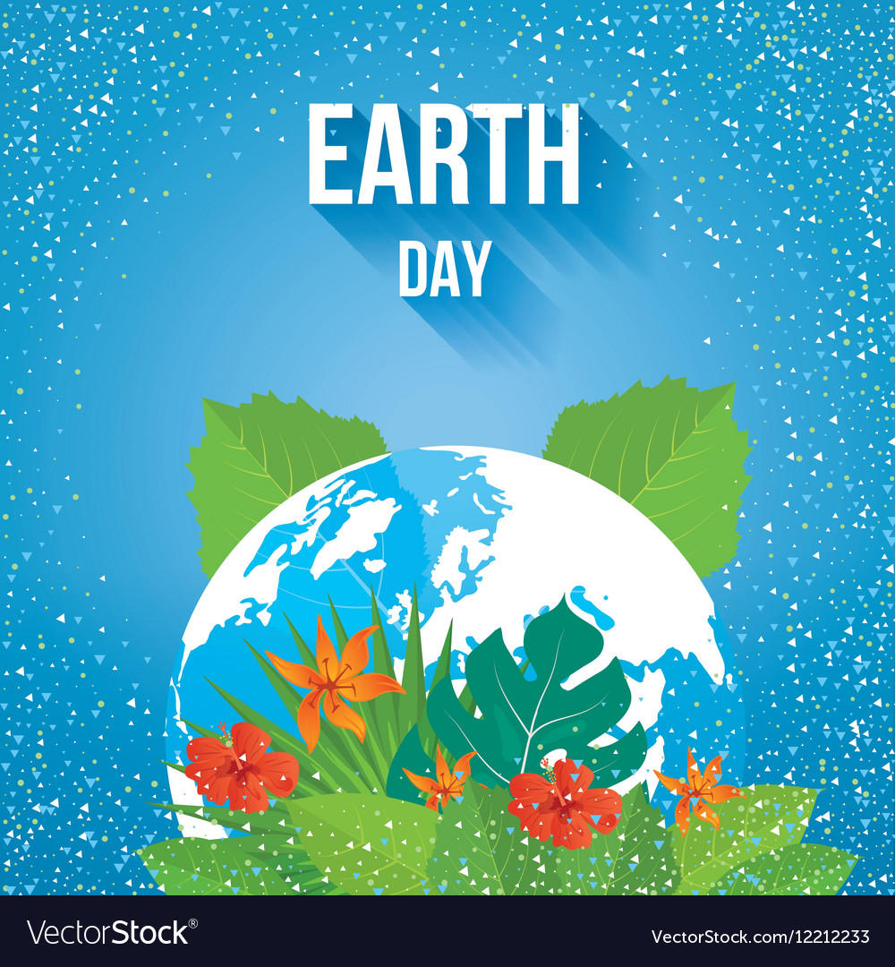 Earth day ecology concept Royalty Free Vector Image