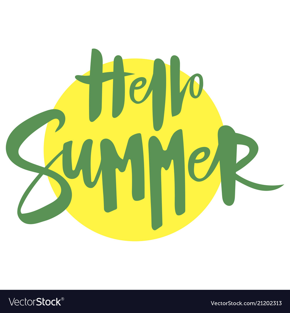 Inscription hello summer print with text Vector Image