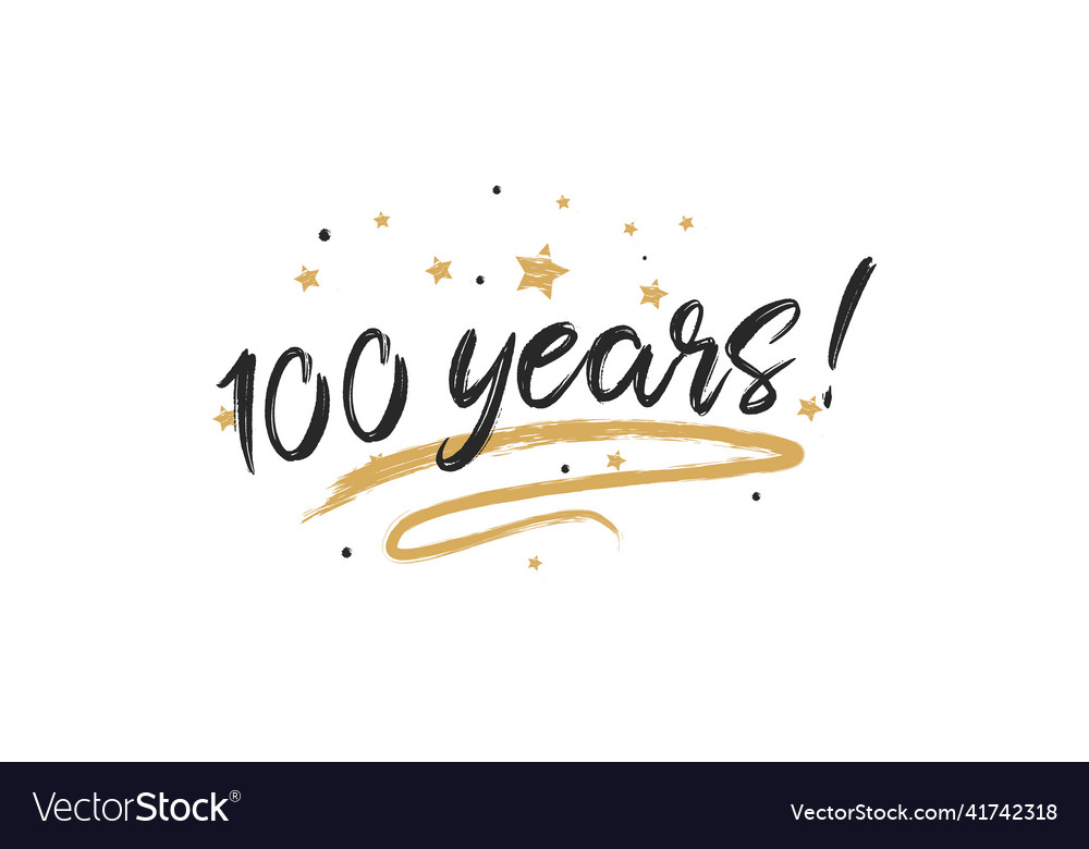 100 years card beautiful greeting scratched Vector Image