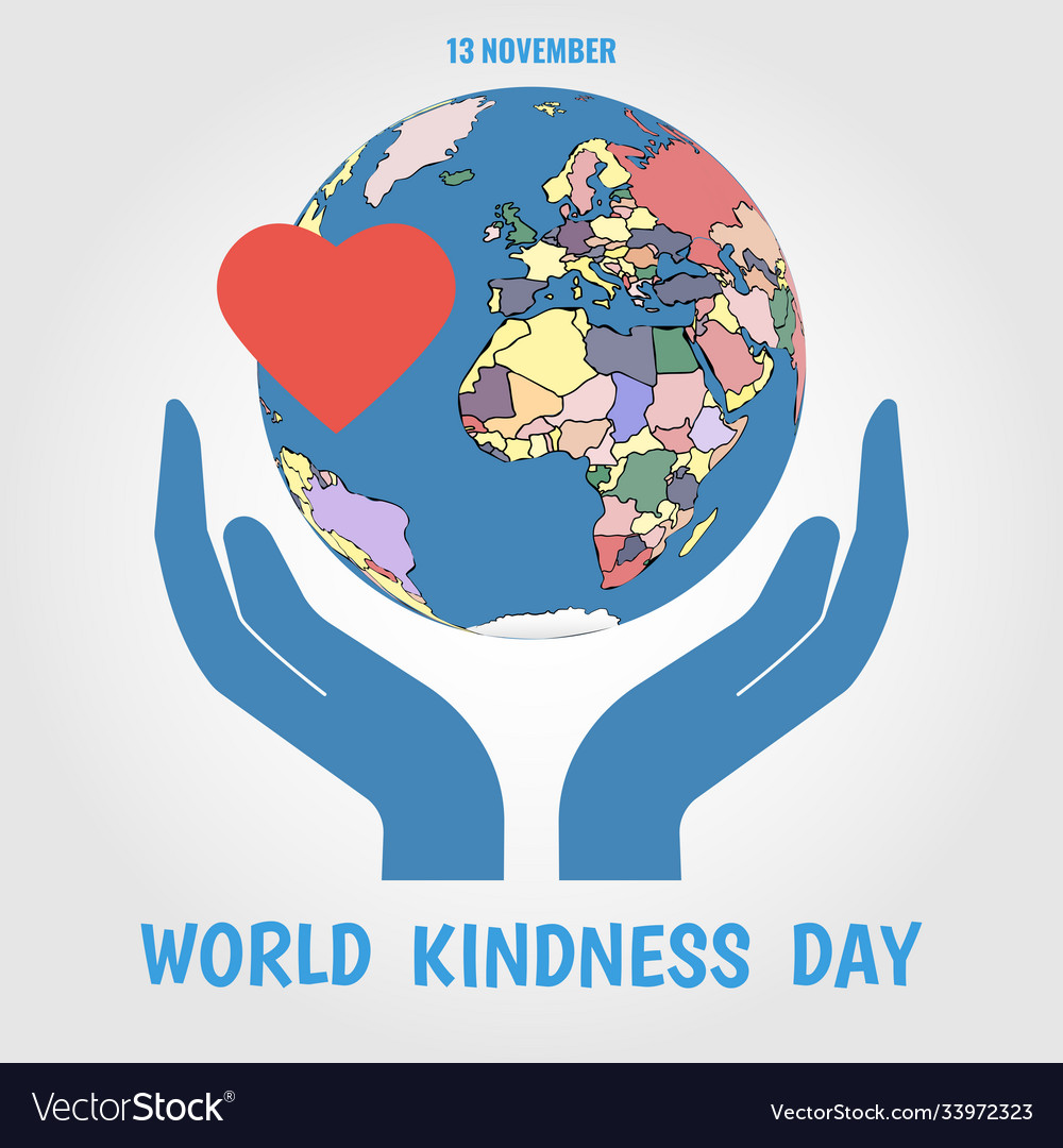 World kindness day Royalty Free Vector Image VectorStock