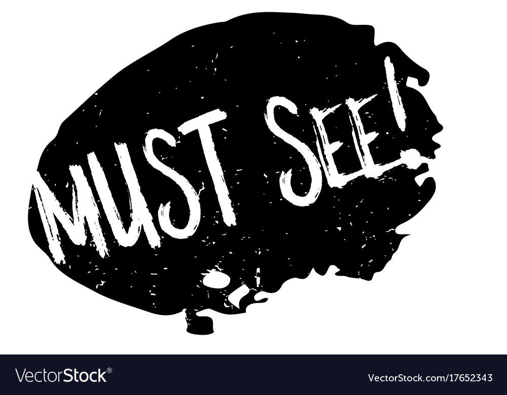 Must see rubber stamp Royalty Free Vector Image