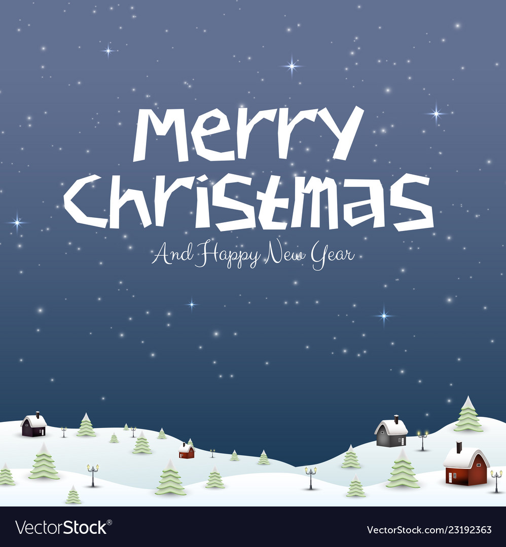 Snow On Christmas 2019 Happy new year merry christmas 2019 and snow Vector Image Snow On Christmas 2019 Happy new year merry christmas 2019 and snow Vector Image