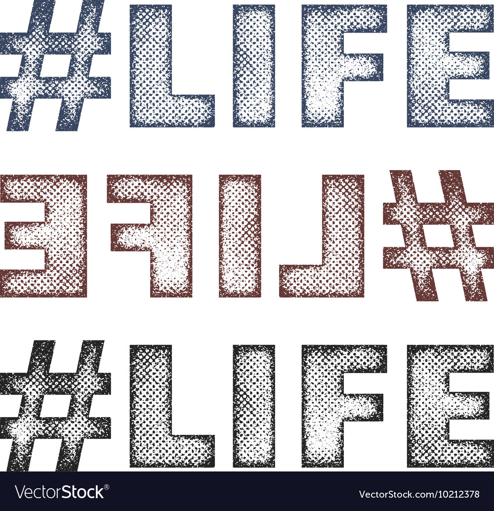 Hashtag life lettering Royalty Free Vector Image
