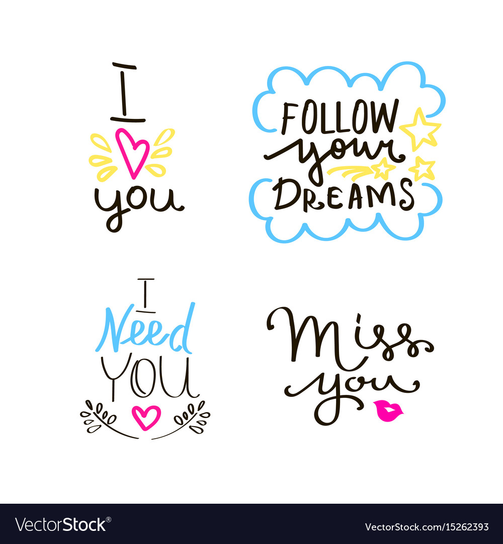 Lettering set of quotes about love sweet cute Vector Image