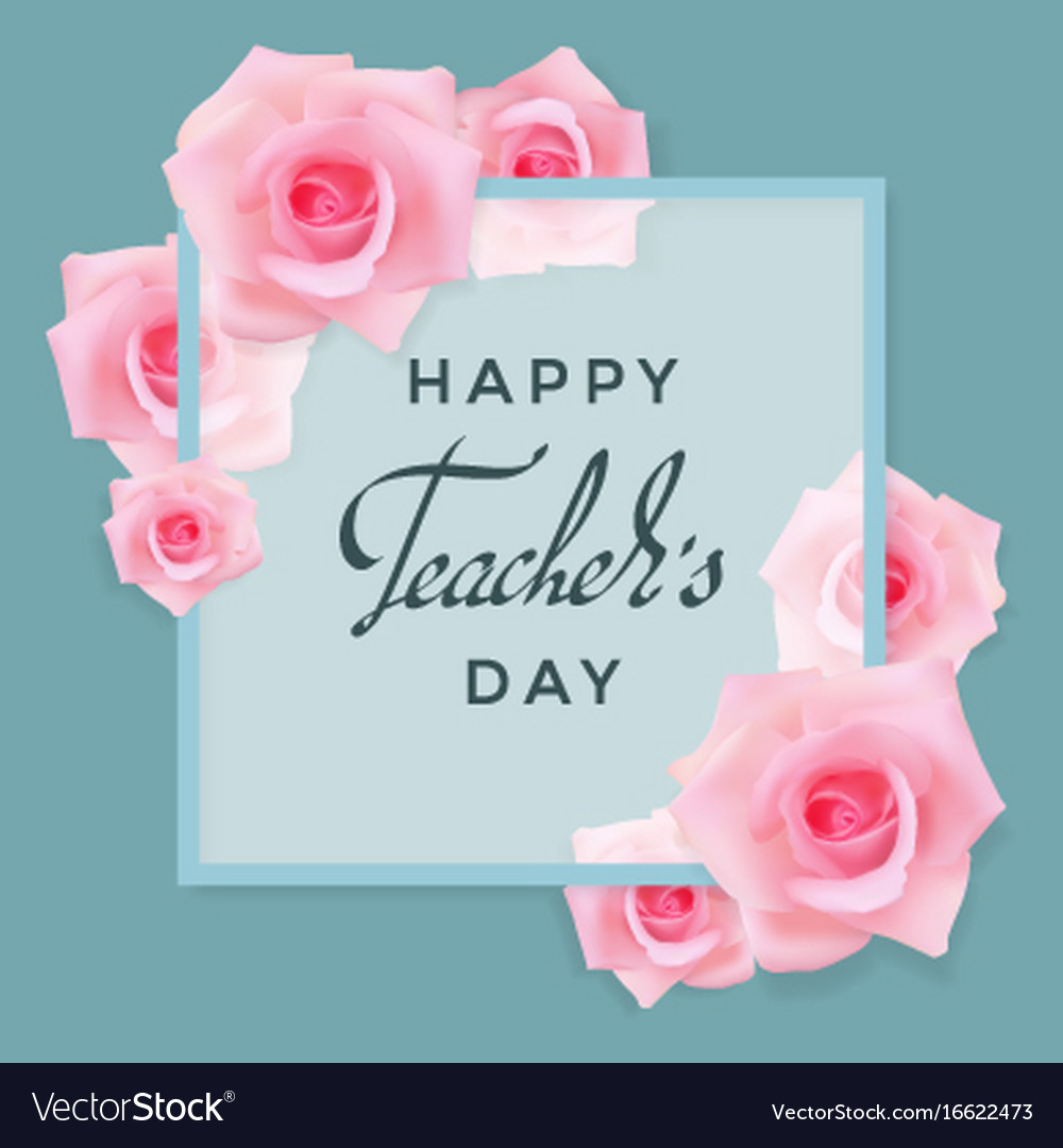 teachers day card with roses royalty free vector image