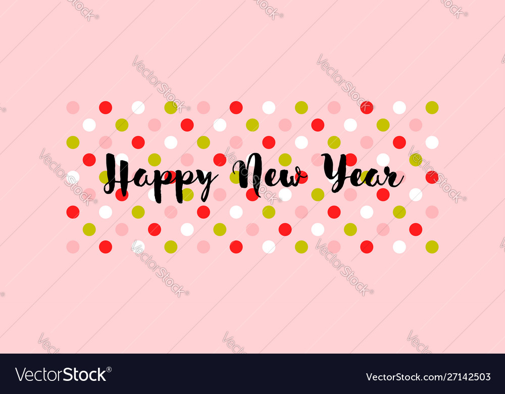 Cute Happy New Year Wishes Cute Greeting Card With Wishes Happy New Year Vector Image