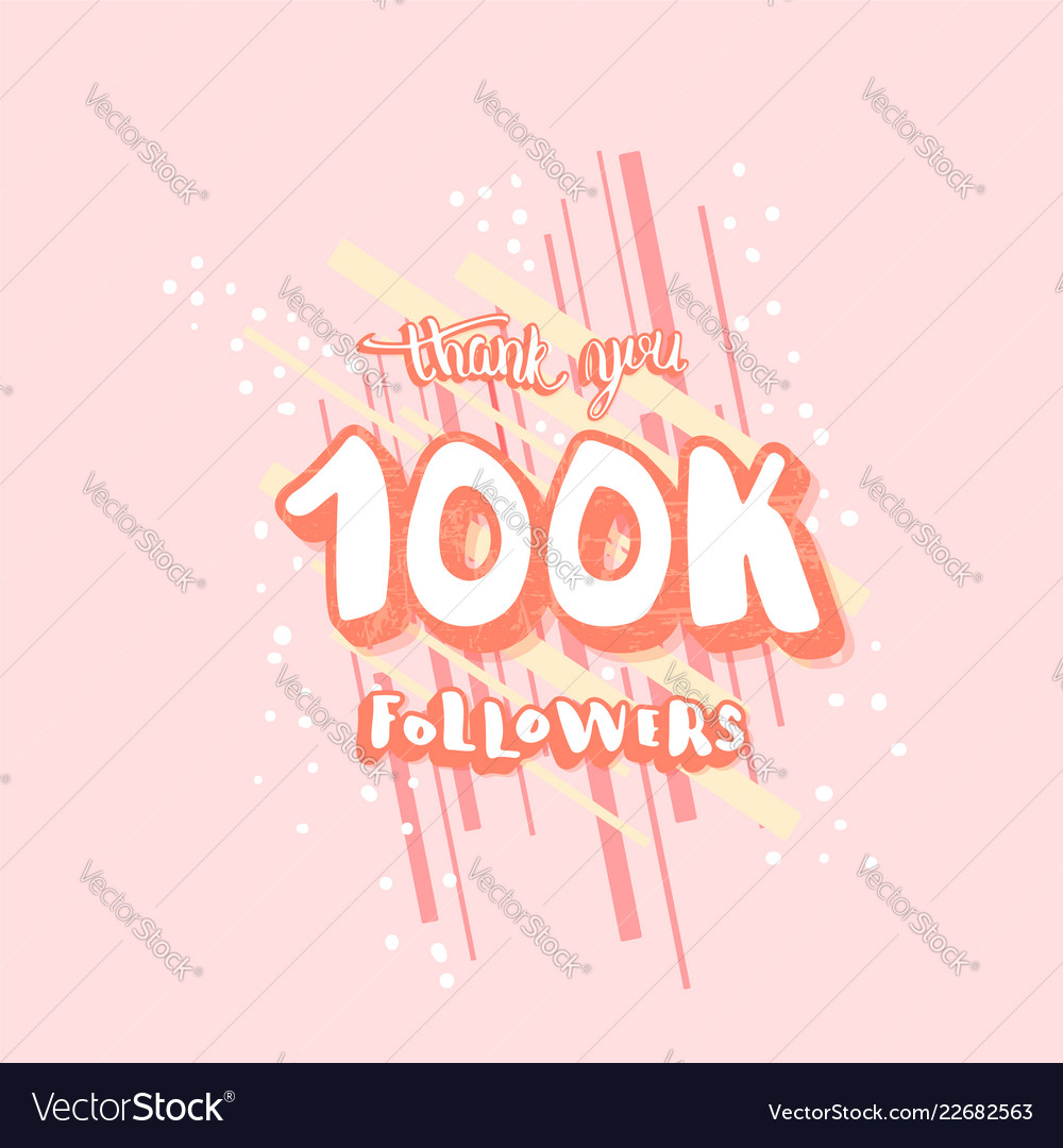 100k followers social media template royalty free vector
