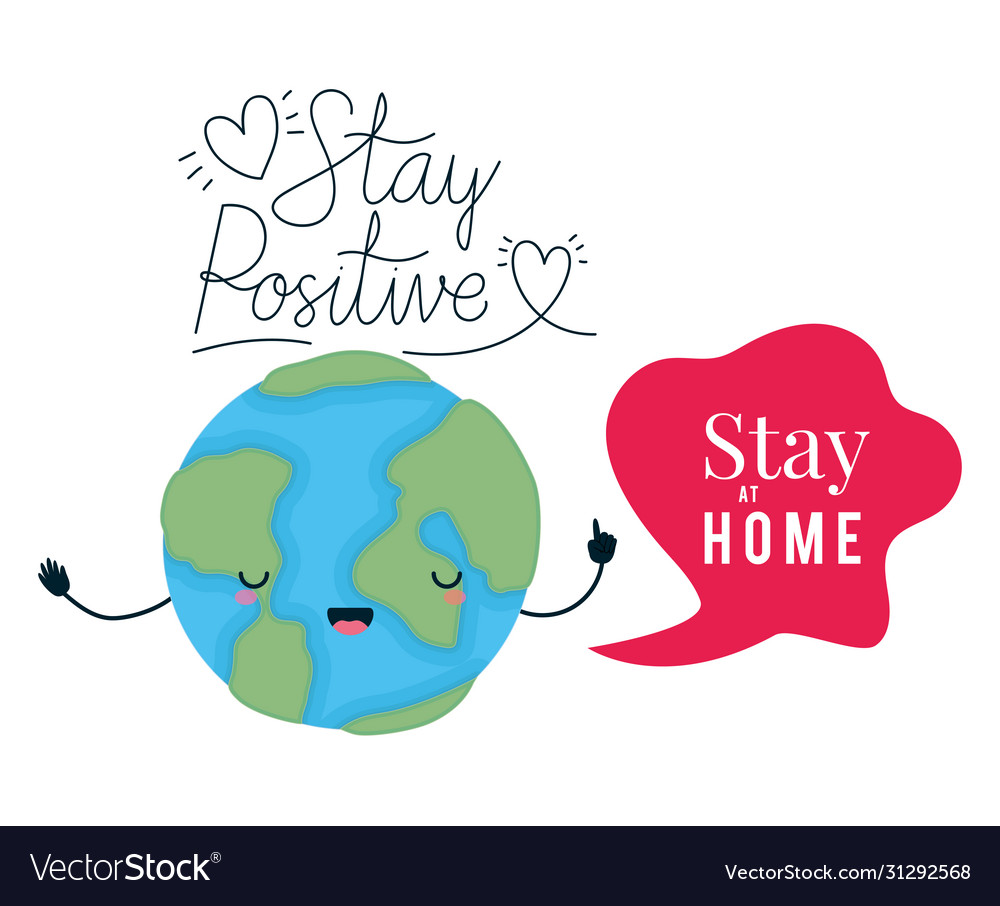 Kawaii world cartoon and stay positive at home Vector Image