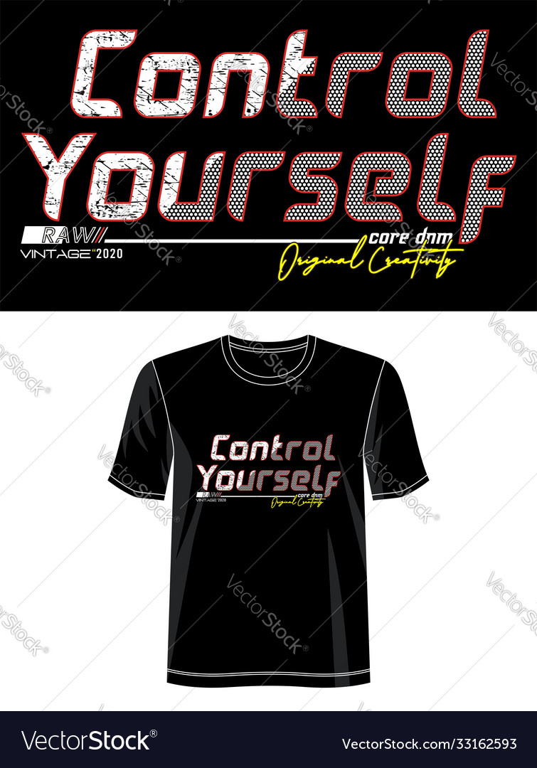 Control yourself Royalty Free Vector Image - VectorStock