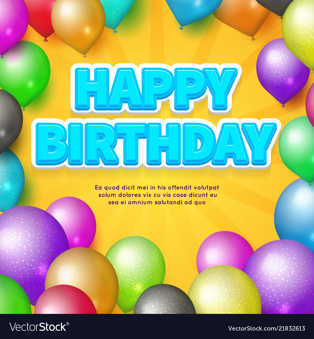 Happy birthday card balloons and birthday Vector Image