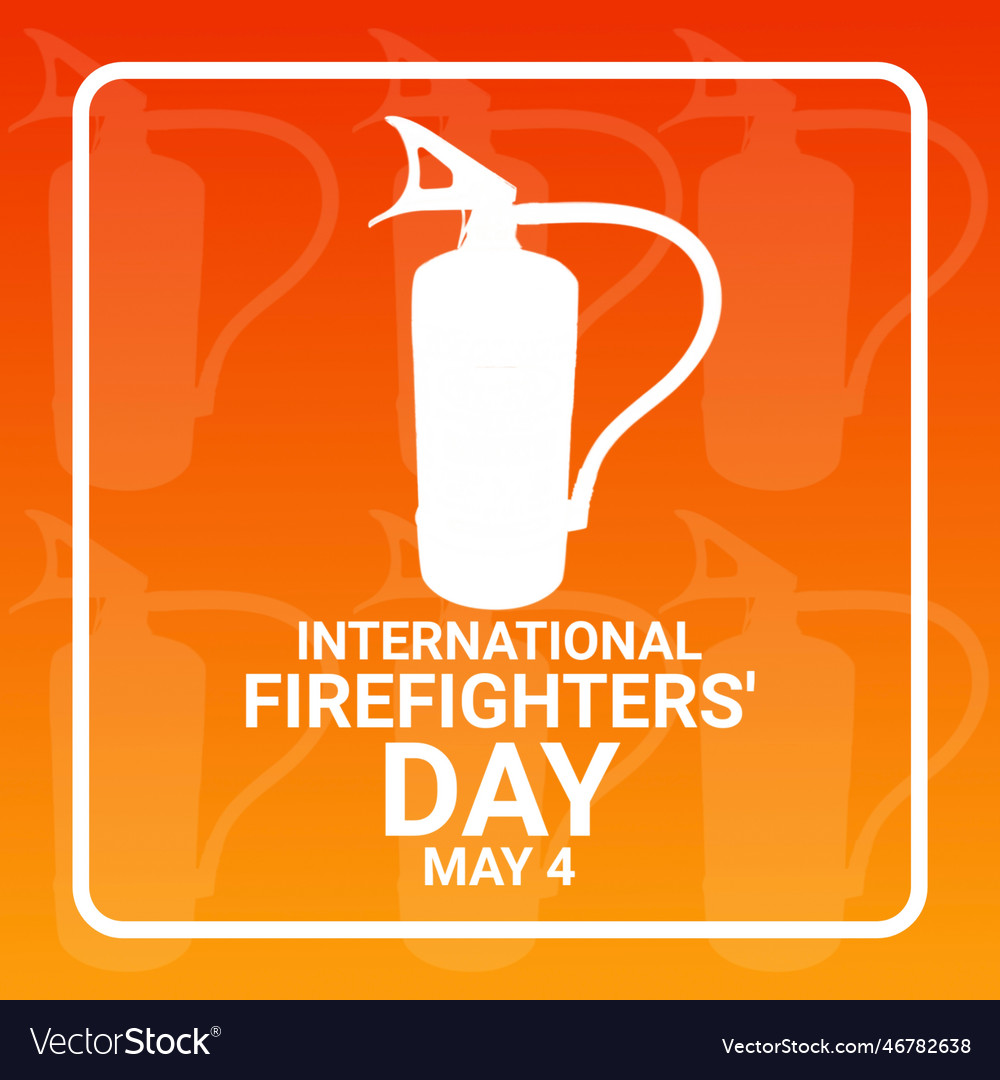 International firefighters day Royalty Free Vector Image