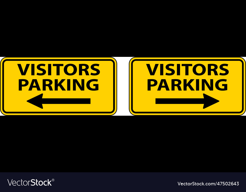 Visitors parking right arrow left arrow sign Vector Image