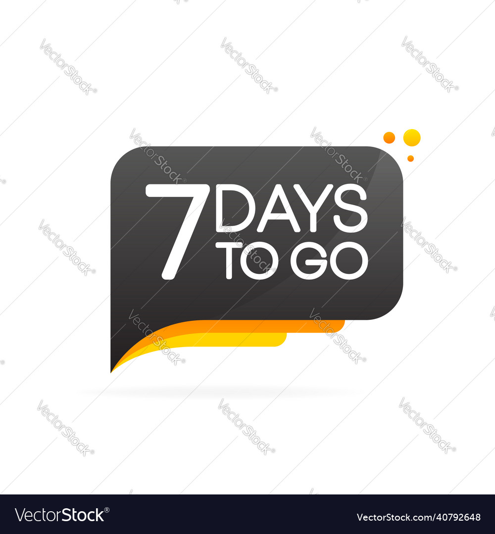 Banner with 7 days left speech bubble Royalty Free Vector