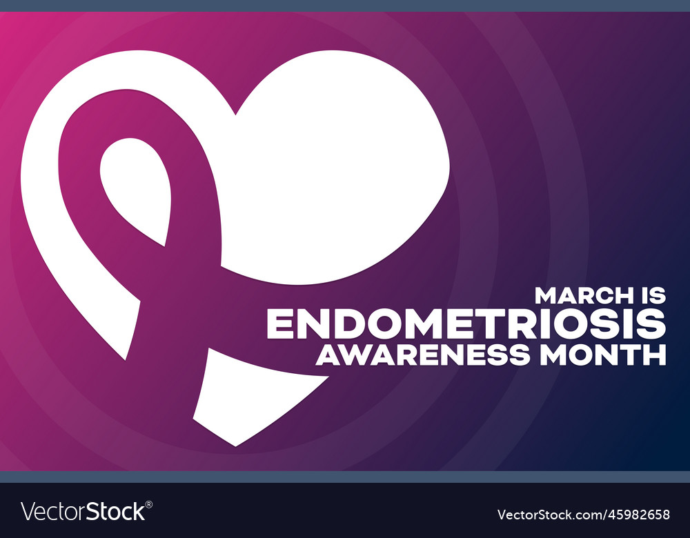 March is endometriosis awareness month Royalty Free Vector