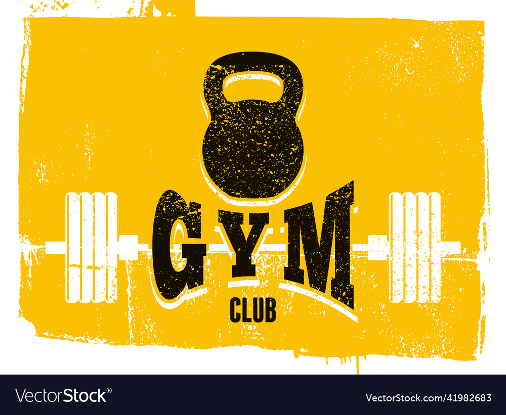 Gym club typographic vintage grunge poster Vector Image