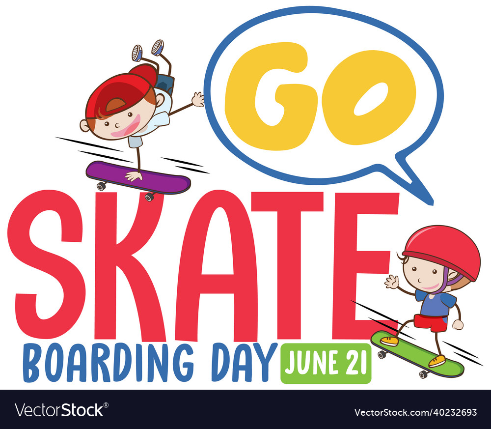 Go Skateboarding Day Banner With Kids Skater Vector Image