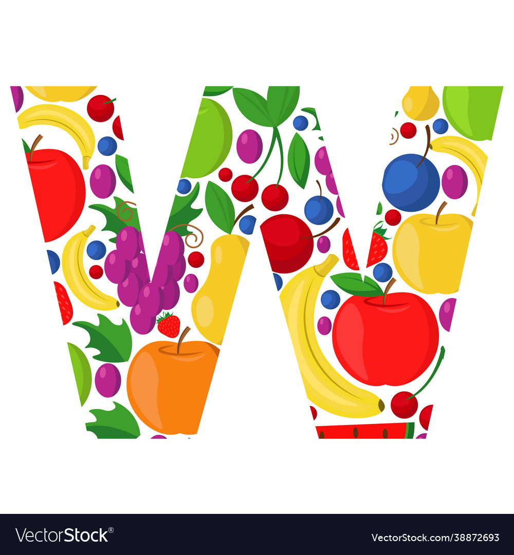 Letter w made ripe fruit an on theme