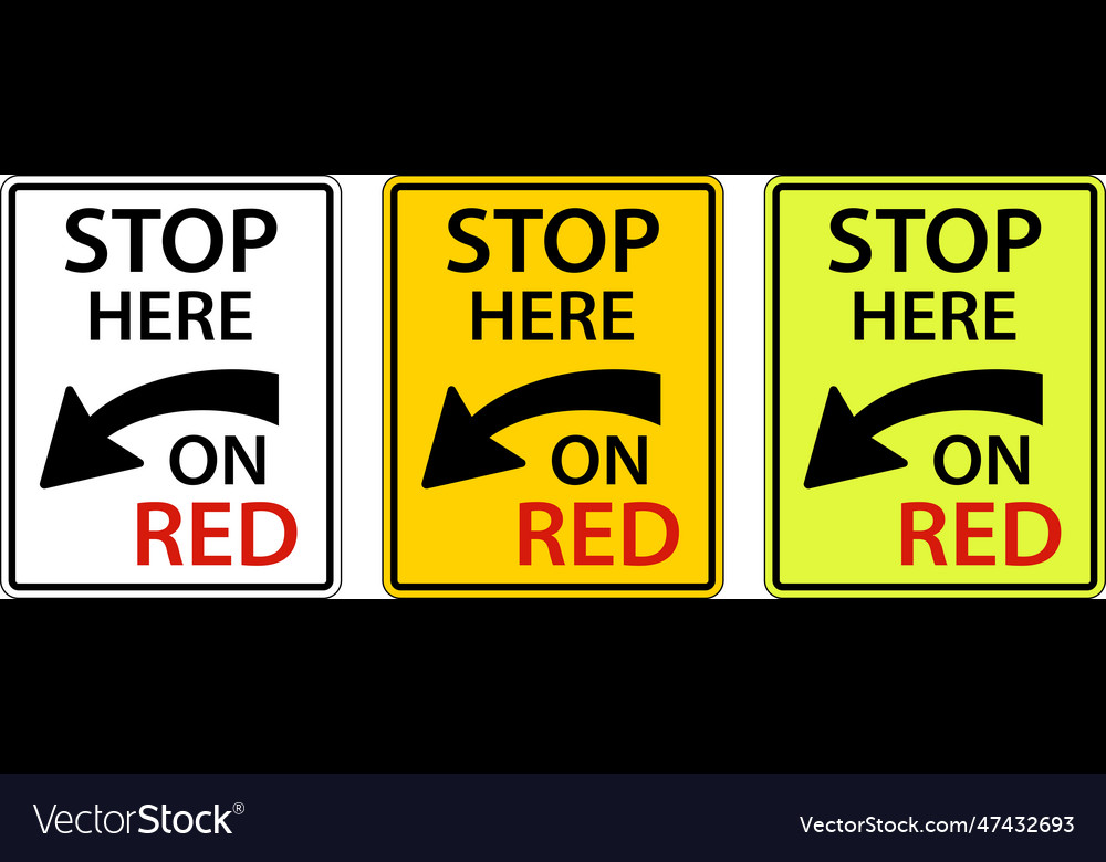 Stop here on red sign on white background Vector Image