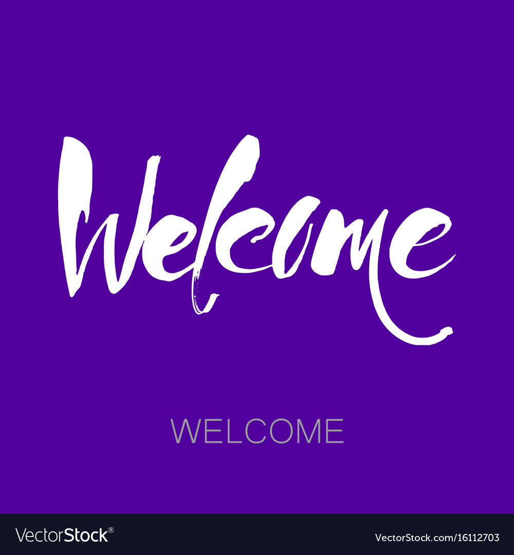 Welcome lettering template Royalty Free Vector Image