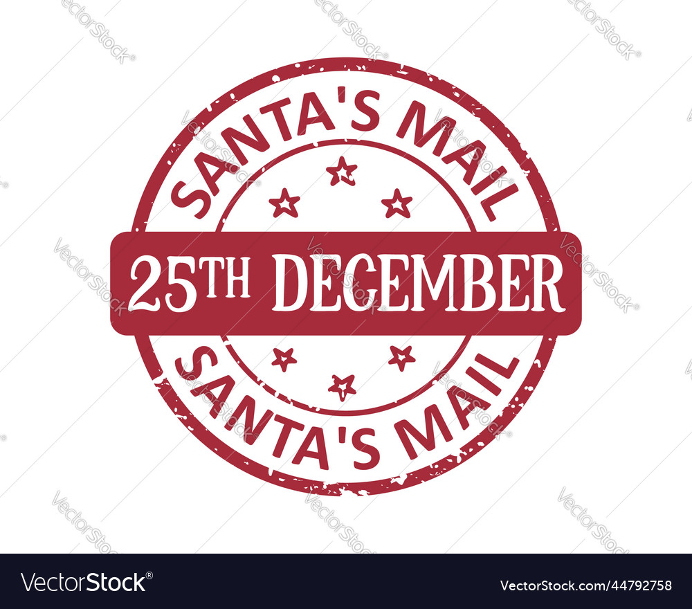 Santas mail 25th december grunge rubber stamp Vector Image