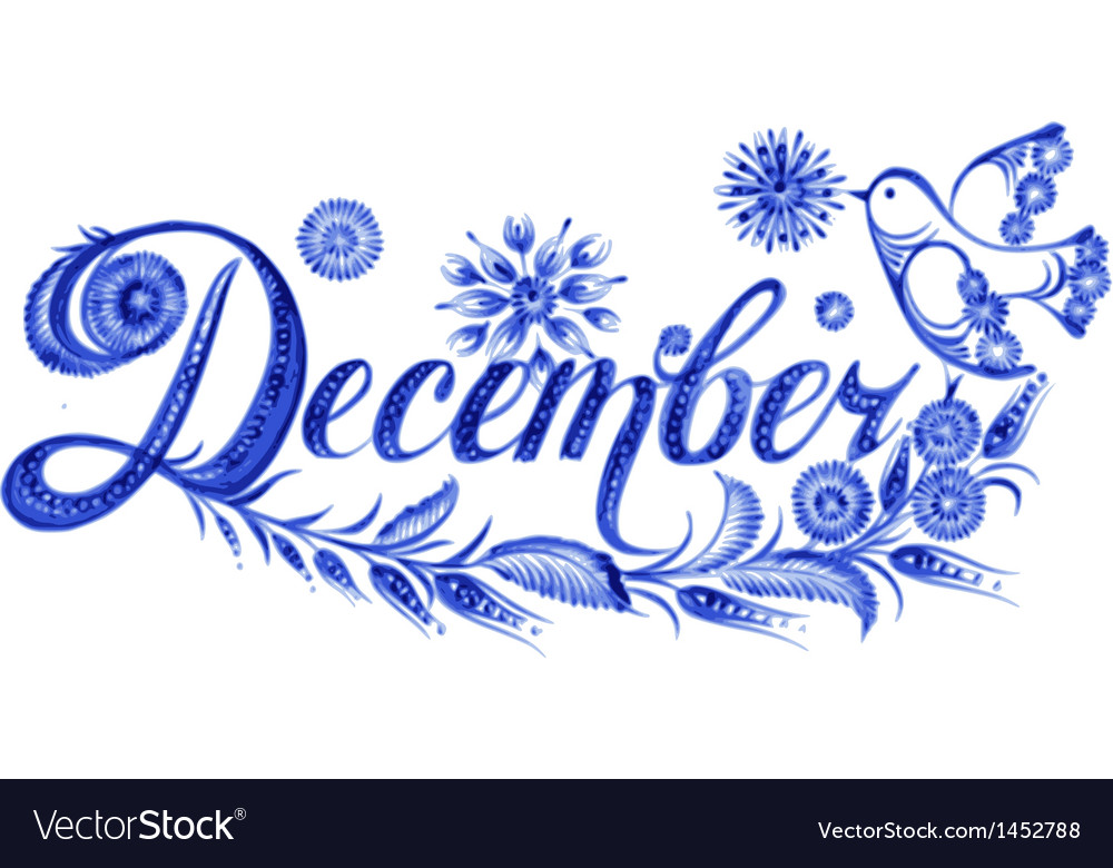 December The Name Of The Month Royalty Free Vector Image