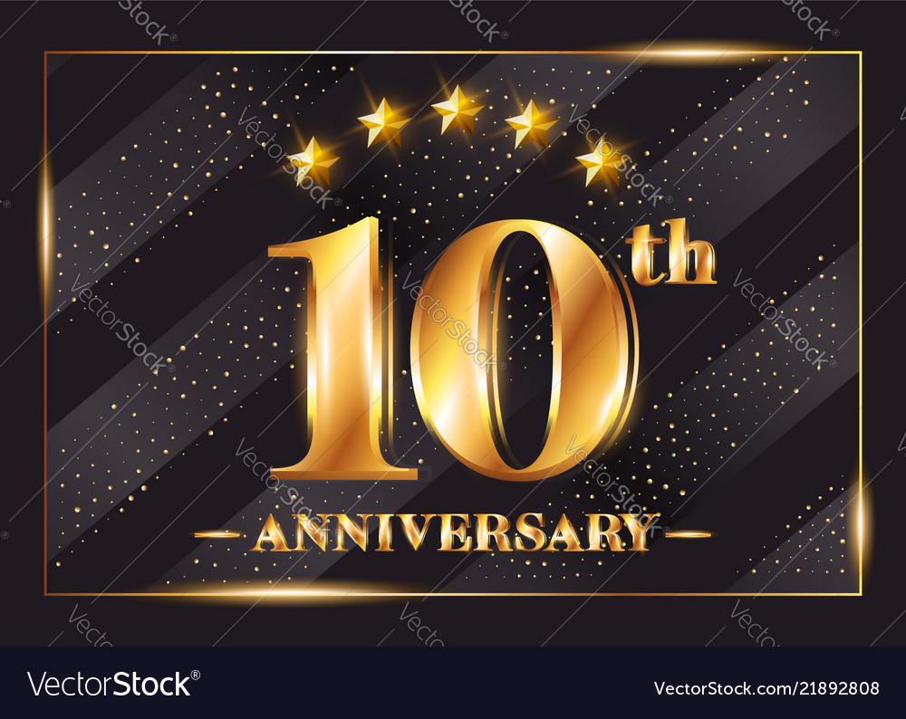  10 years anniversary