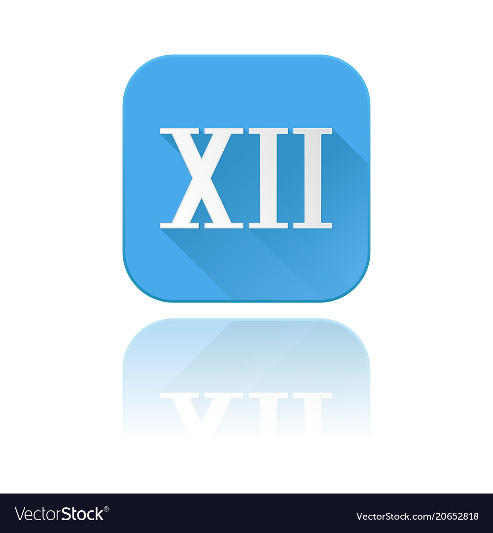 Blue icon with xii roman numeral reflection Vector Image