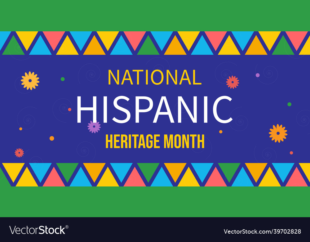 National hispanic heritage month poster card Vector Image