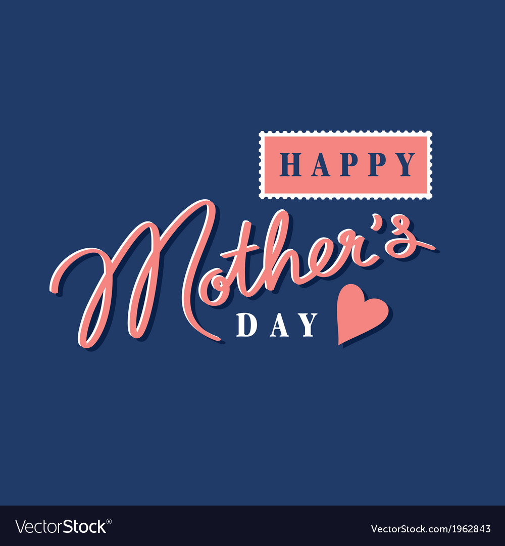 Happy mothers day hand lettering postage stamp Vector Image