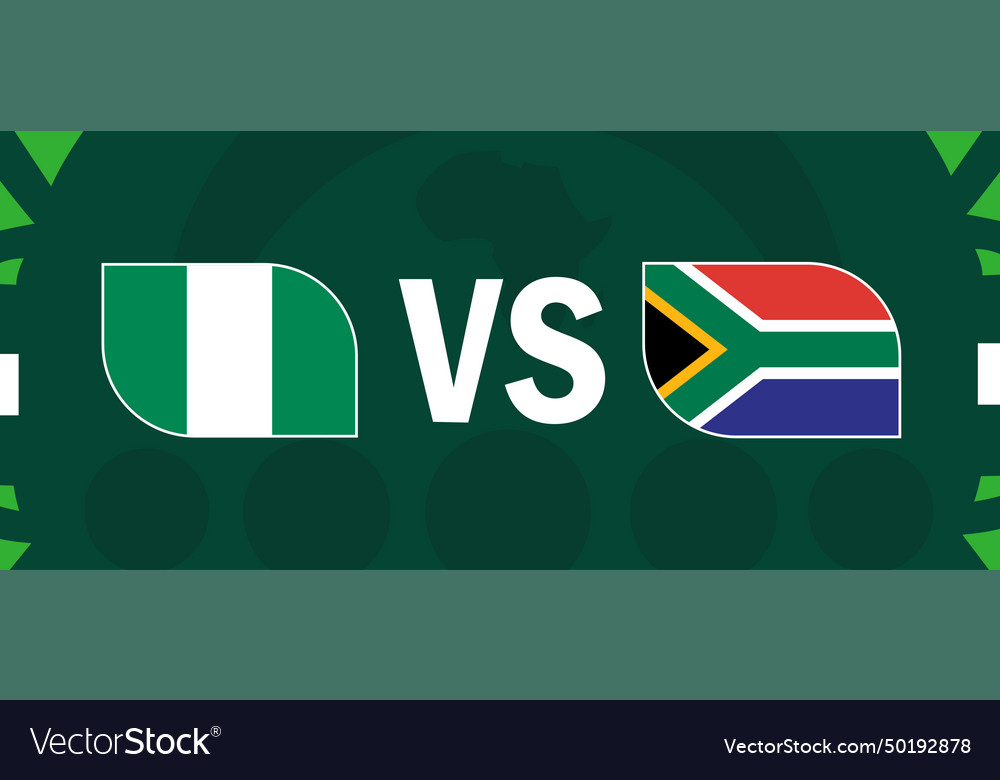 Nigeria and south africa match flags african Vector Image