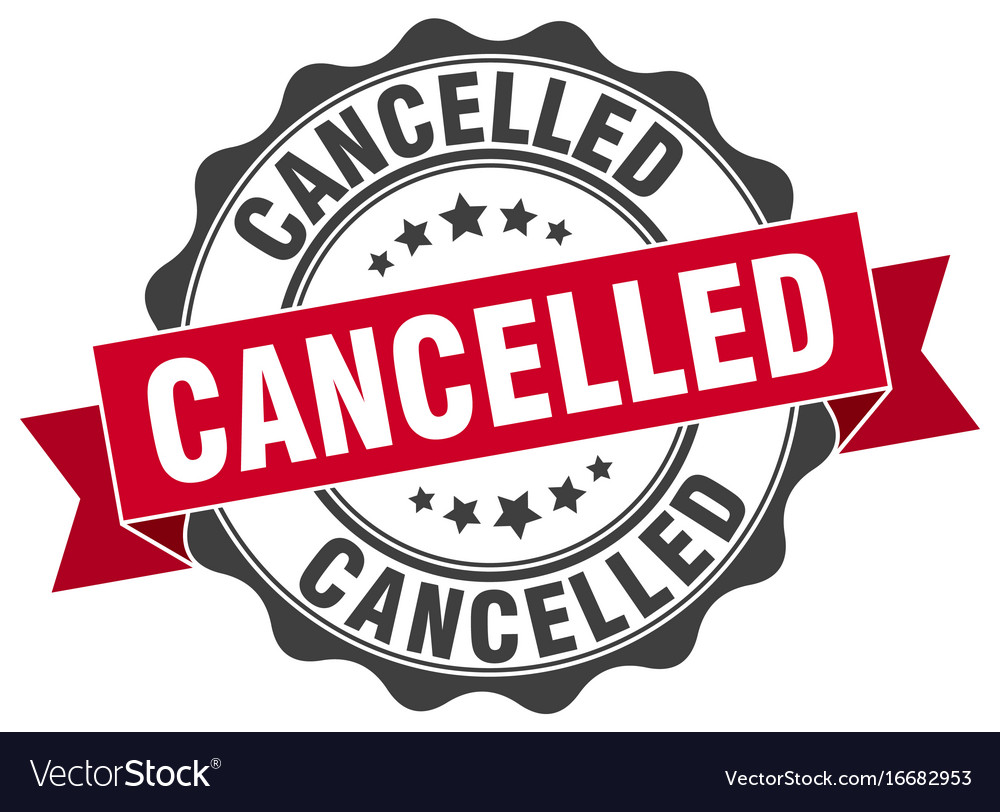 Cancelled stamp sign seal Royalty Free Vector Image