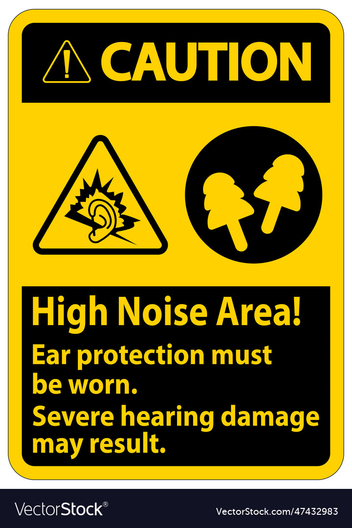 Warning sign high noise area ear protection must Vector Image