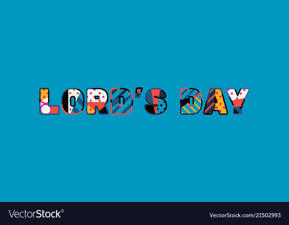 Lords day concept word art Royalty Free Vector Image