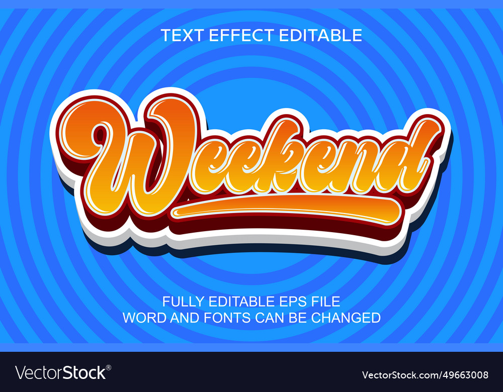 Editable text effect weekend 3d Royalty Free Vector Image