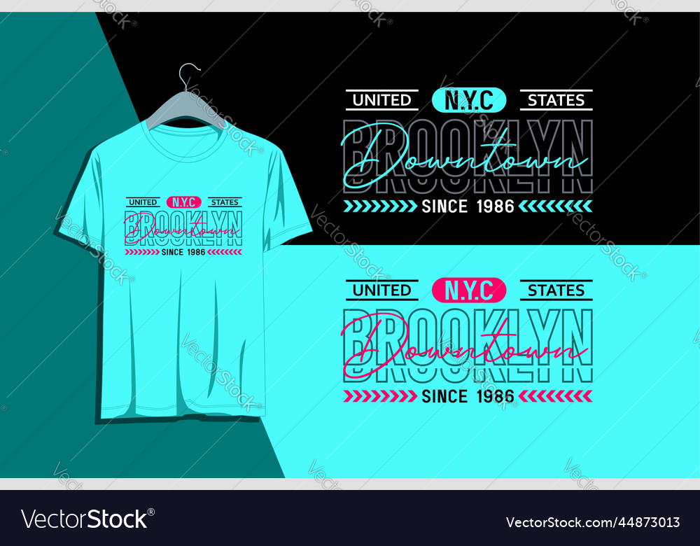 Downtown typography design print for t-shirts