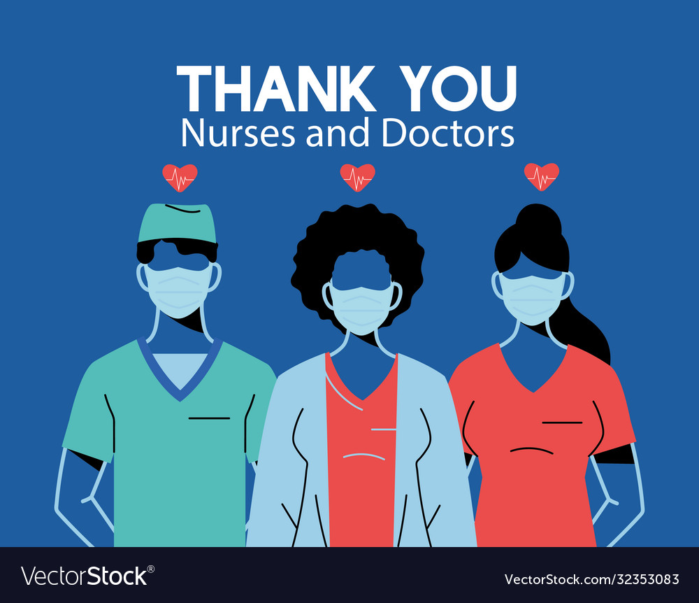 Thanks to doctors and nurses who work Royalty Free Vector