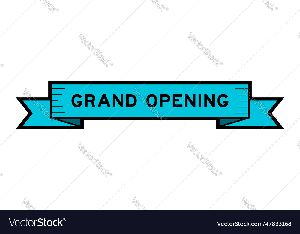 Ribbon label banner with word grand opening