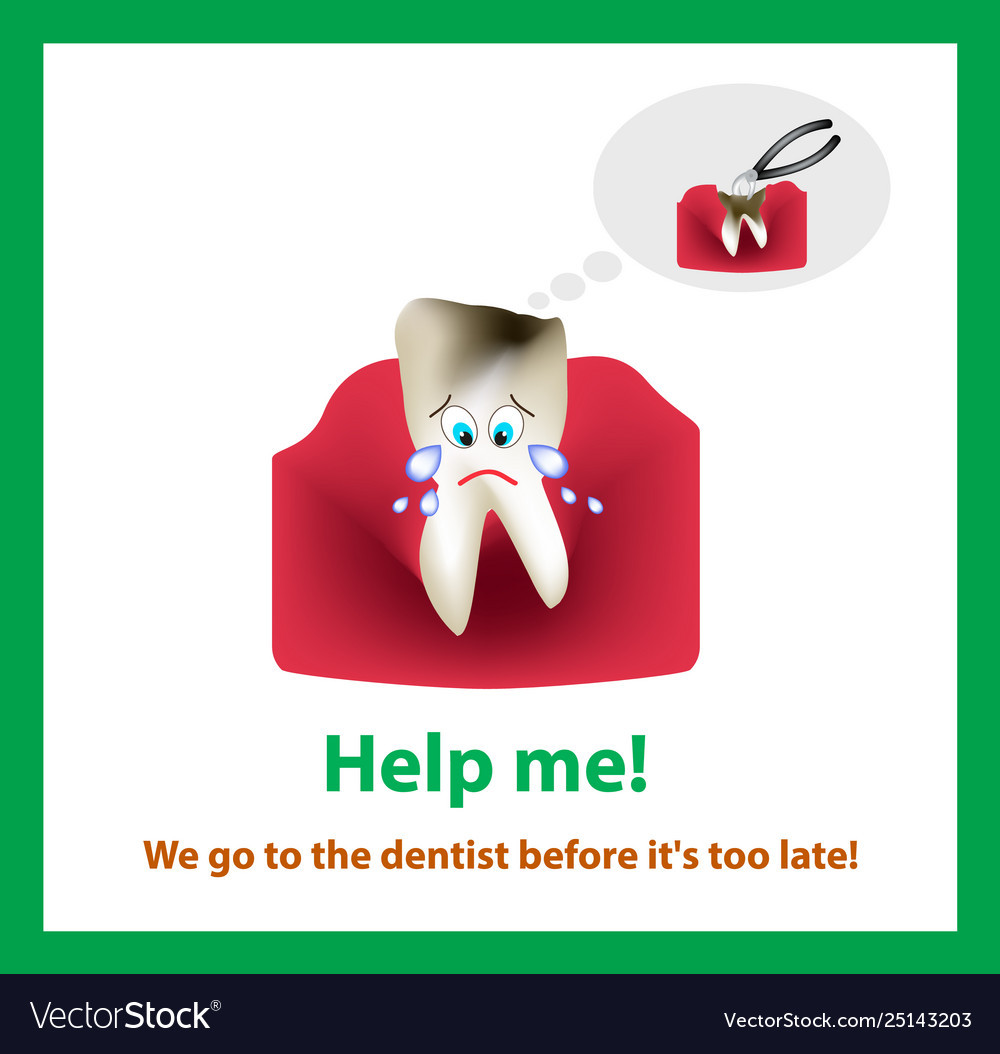 A tooth with caries is crying and asks for help