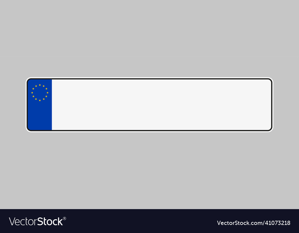 Licence plate of eu car number plate template Vector Image