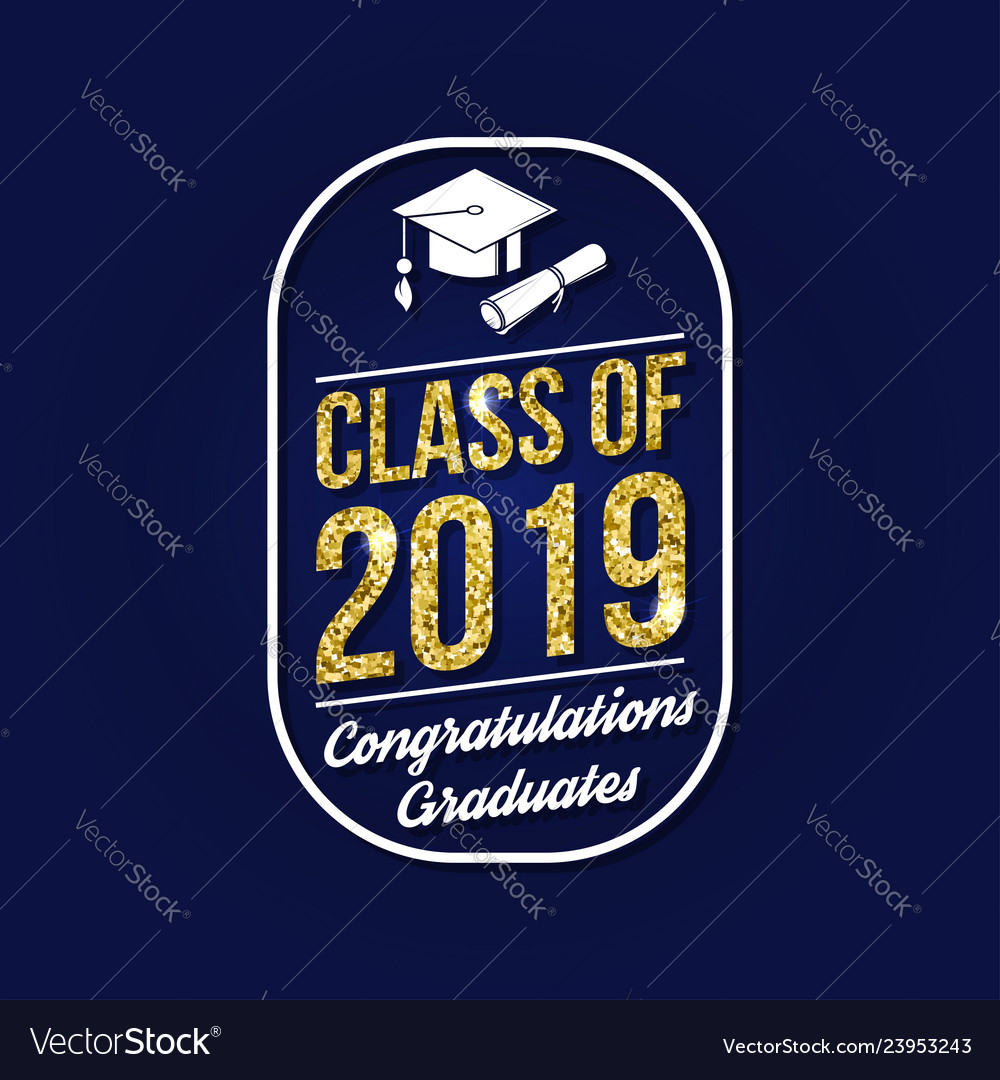 Class of 2019 badge concept for shirt Royalty Free Vector