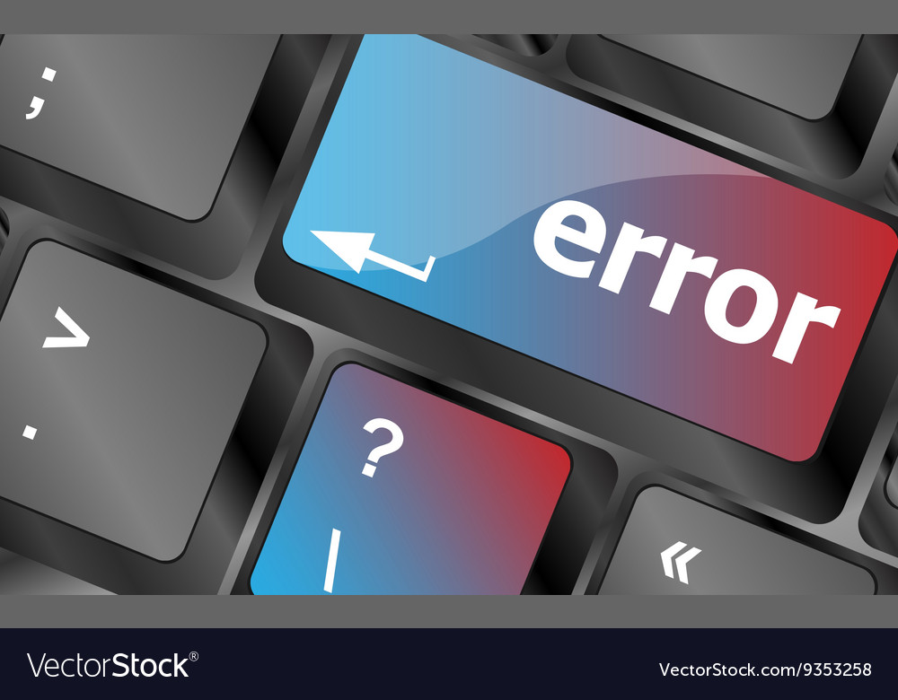 error-keyboard-button-close-up-keyboard-keys-vector-image