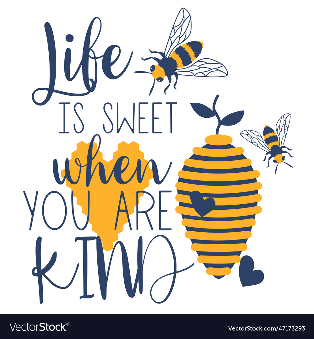 Bee and honey hand drawn motivation lettering