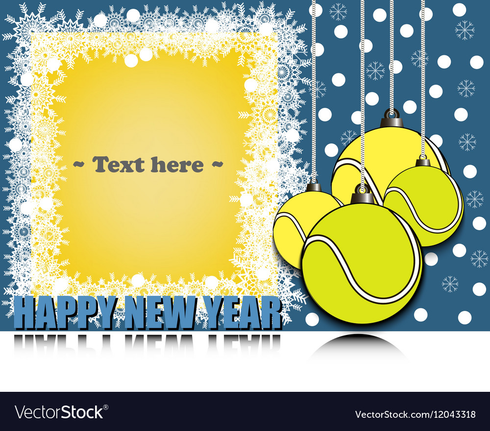 Frame Happy New Yearand Tennis