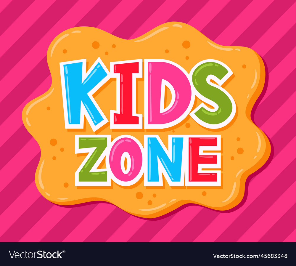 Cartoon kids zone poster children playroom Vector Image