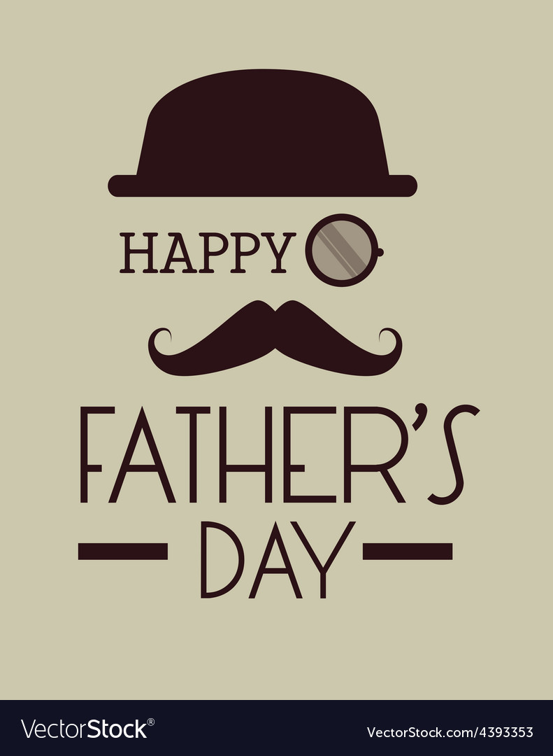 Happy fathers day card design Royalty Free Vector Image