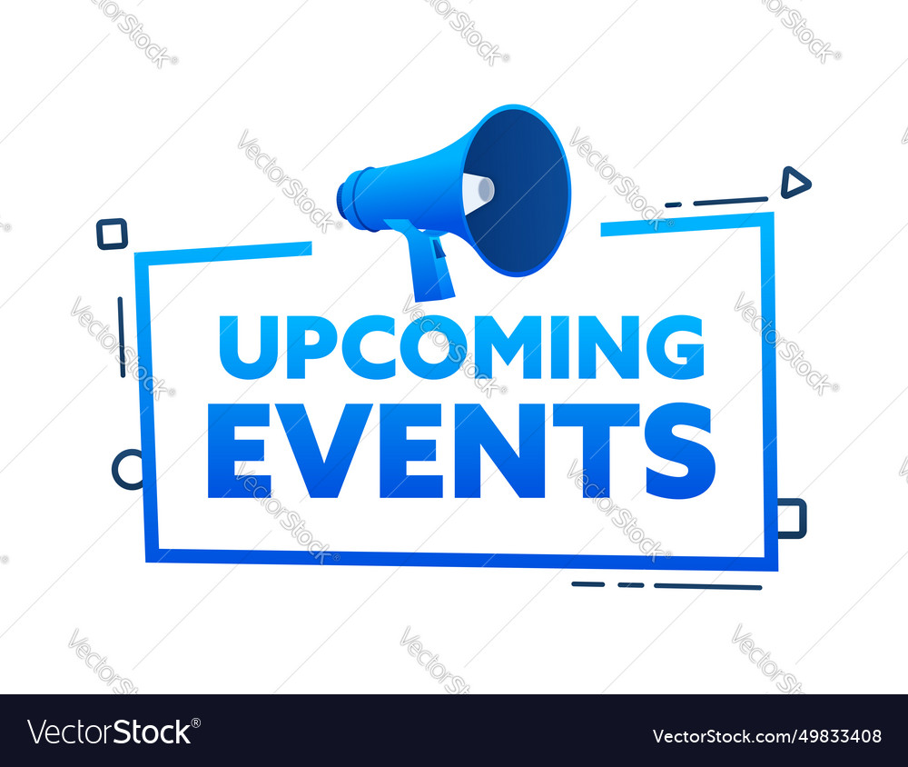 Megaphone With Upcoming Events Speech Bubble Vector Image