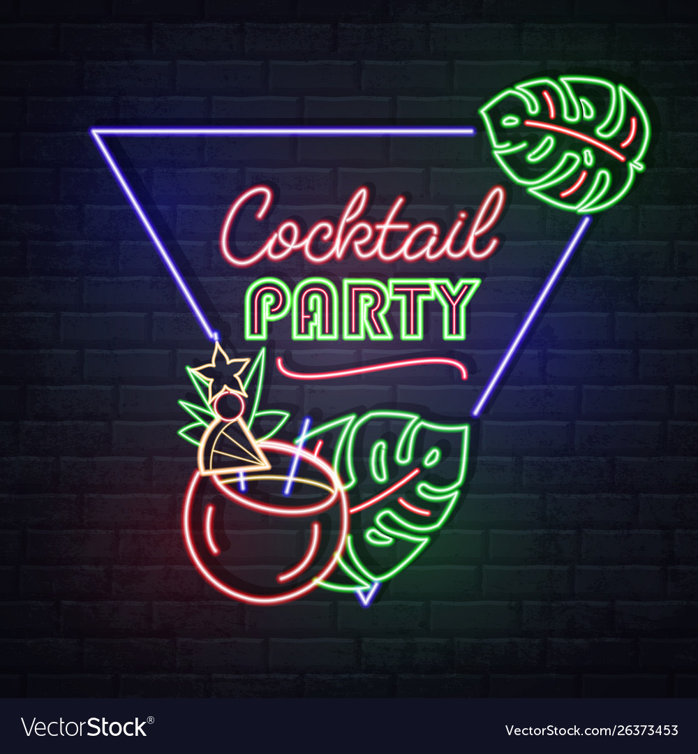 Neon sign cocktail party with tropic leaves Vector Image