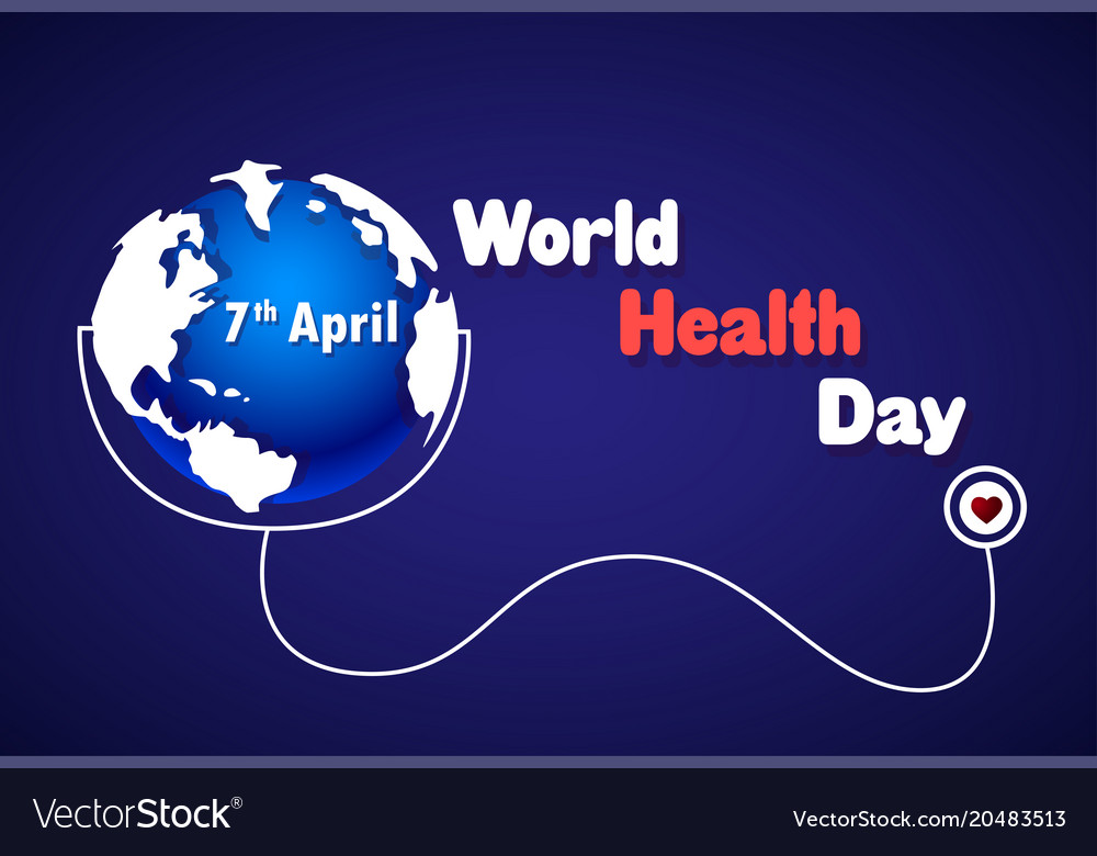 World Health Day Poster Earth With Stethoscope On Vector Image