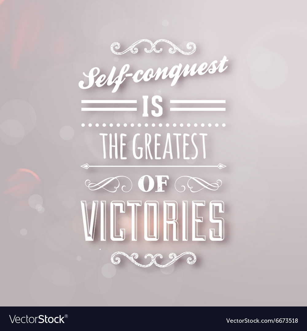 Inspirational quote Royalty Free Vector Image - VectorStock