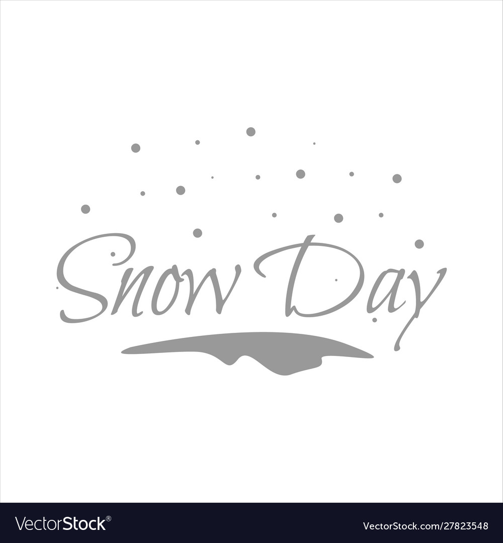 Snow day lettering isolated in white background